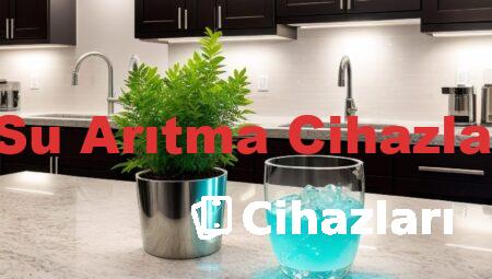 Aquaturk Su Arıtma Cihazları Fiyatları