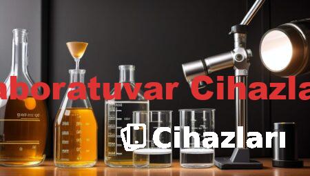 Laboratuvar Cihazları