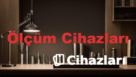 Ölçüm Cihazları