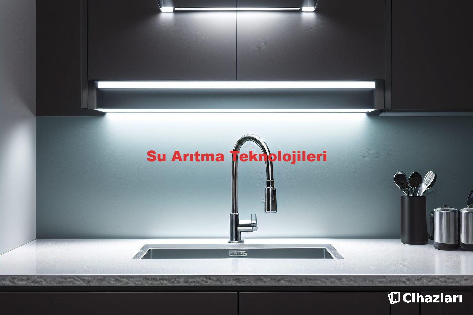 Su Arıtma Teknolojileri