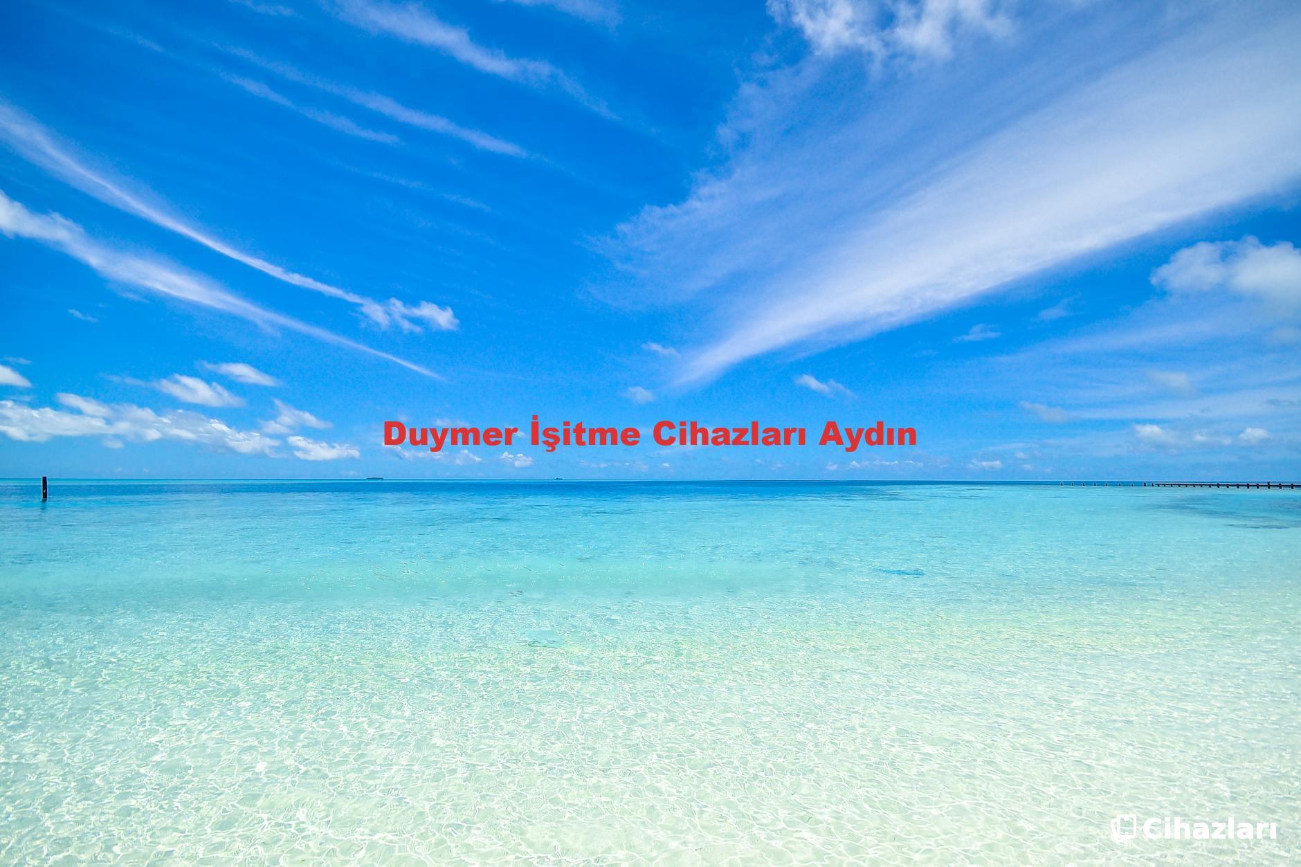 Duymer İşitme Cihazları Aydın
