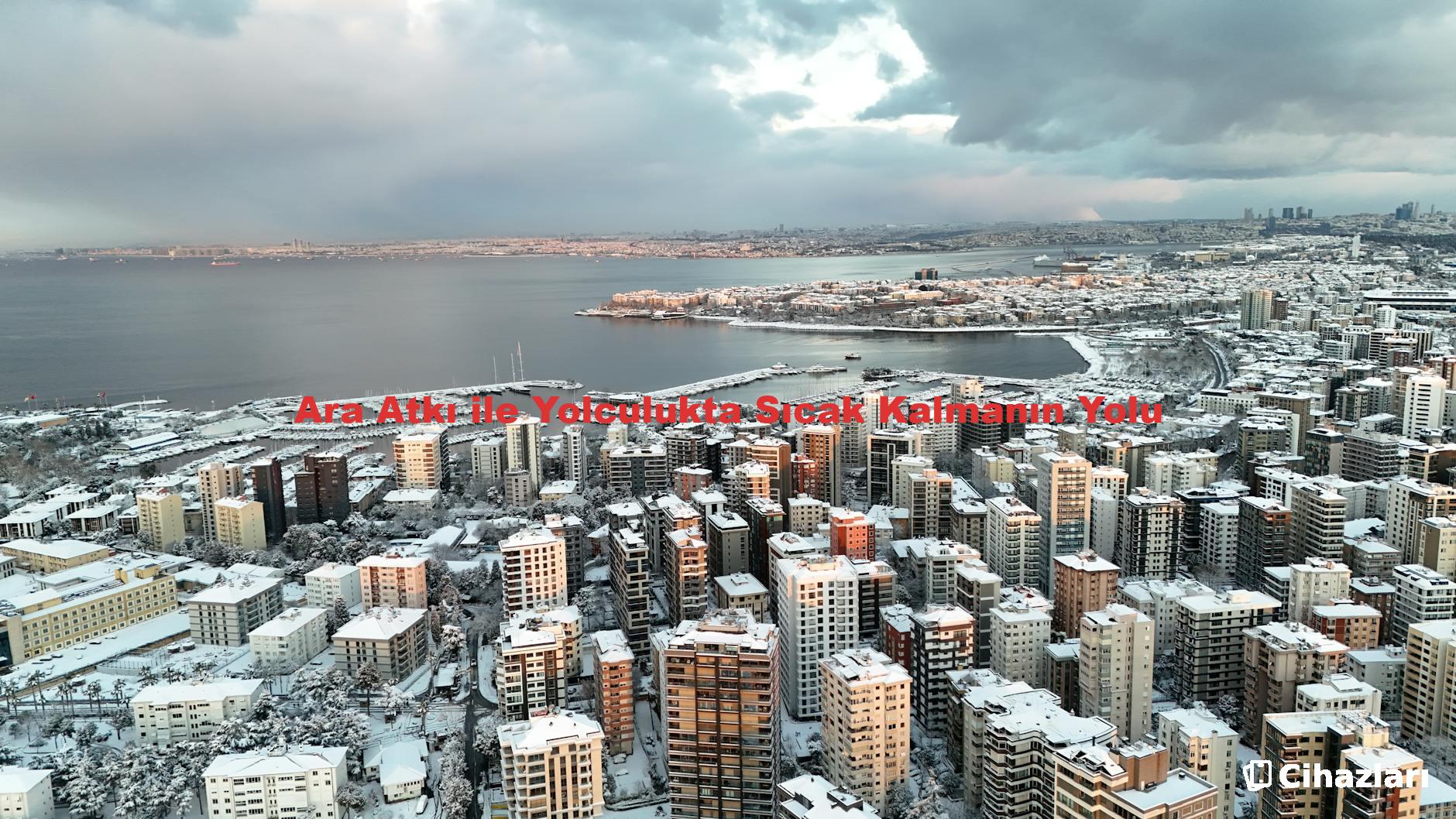 Ara Atkı ile Yolculukta Sıcak Kalmanın Yolu